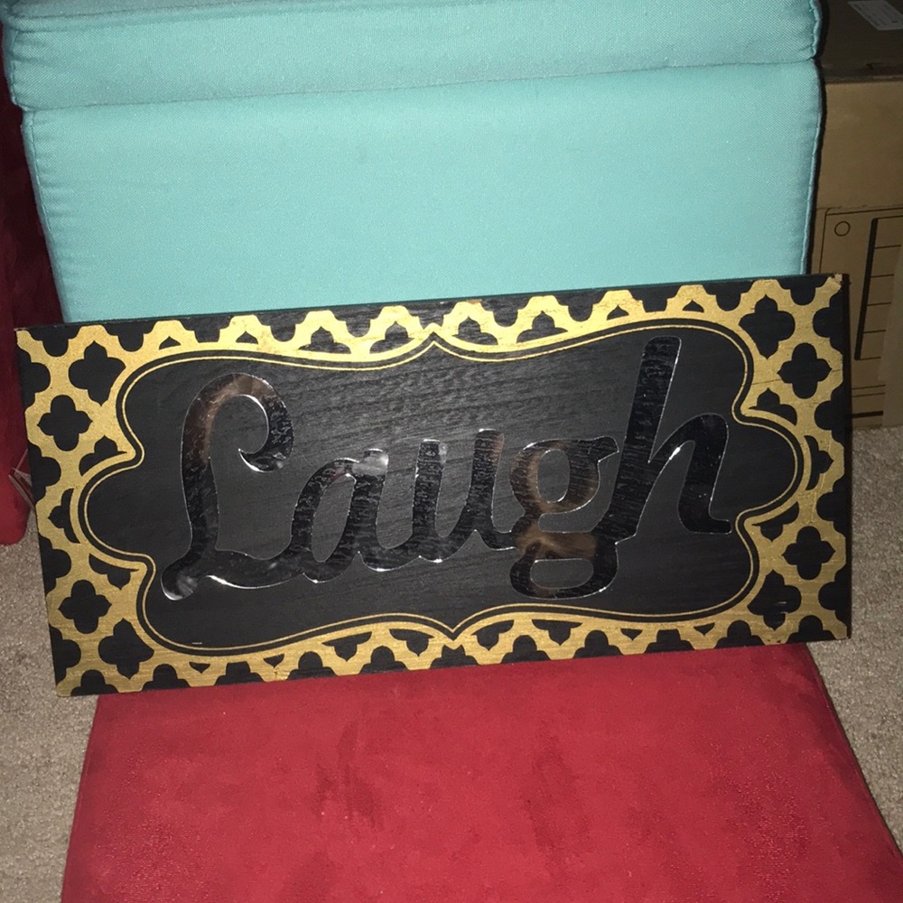 Wood Laugh Sign!